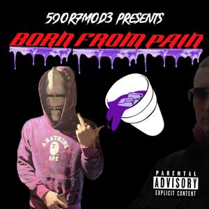 Born From Pain EP (Explicit)