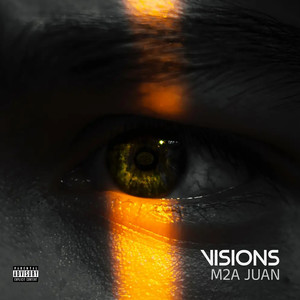 VISIONS (Explicit)