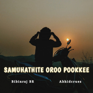 Samuhathitte Oro Pookee