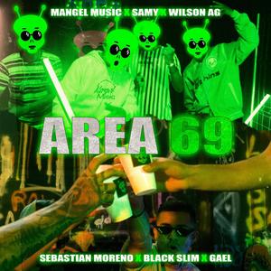 Area 69 (feat. Sebastian Moreno, Samy, Black Slim, Wilson AG & Gael)