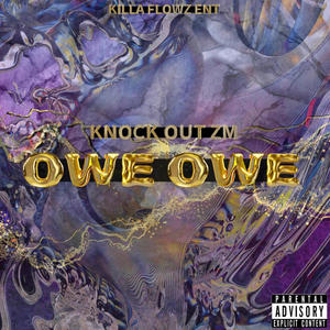 OWE OWE (Explicit)