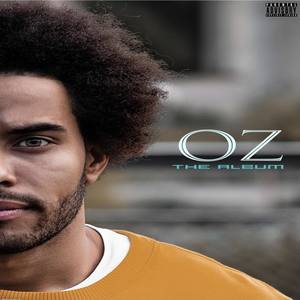 OZ THE ALBUM (STUDIO) [Explicit]