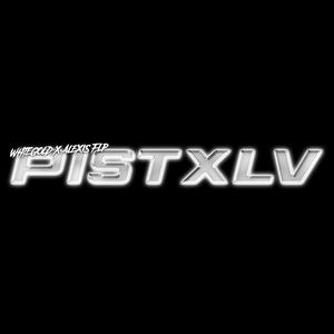 PISTXLV TECH HOUSE (feat. Alexis Flp|Explicit)