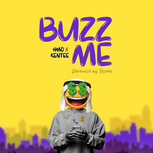 Buzz Me (Explicit)