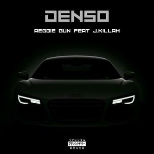 Denso (feat. J.Killah & Punto De Quiebre Music) [Explicit]