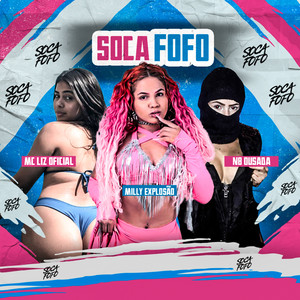 Soca Fofo (Explicit)