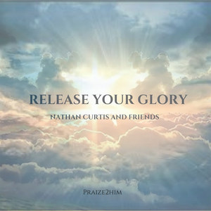 Release Your Glory