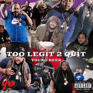 TOO LEGIT 2 QUIT (Explicit)