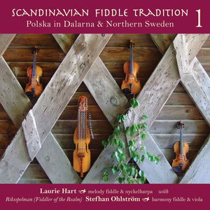 Polska in Dalarna & Northern Sweden, vol. 1 of Scandinavian Fiddle Tradition