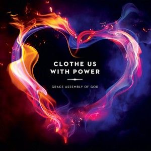 Clothe Us With Power