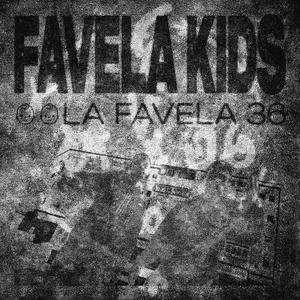 Favela Kids (Explicit)