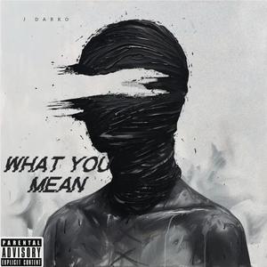 What You Mean (Explicit)