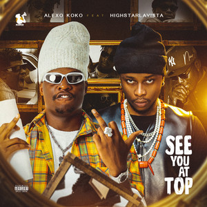 See You at the Top (Explicit)