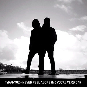 Never Feel Alone (Instrumental)