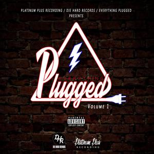 Everything Plugged Volume 1 (Explicit)