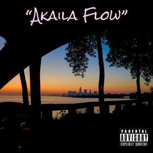 Akaila Flow (Explicit)