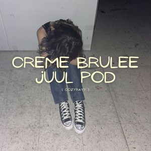 Creme Brulee Juul Pod (Explicit)