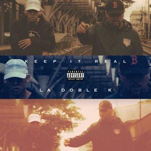 Keep it real (feat. Kaoz) (Explicit)