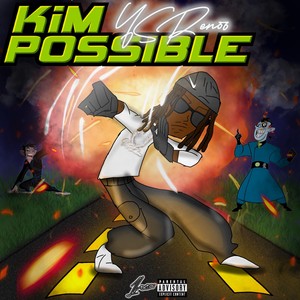 Kimpossible! (Explicit)