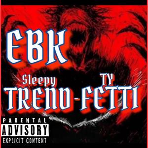 EBK (feat. SLEEPY TREND) [MIX BY REECE BENJI] [Explicit]