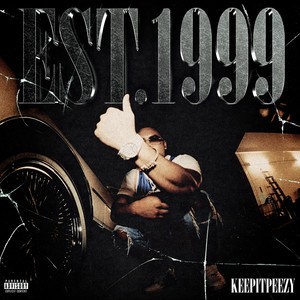 Est. 1999 (Explicit)