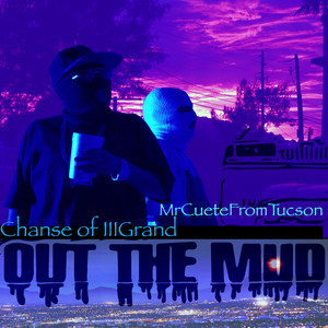 Out the Mud (Explicit)