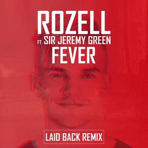 Fever (feat. Sir Jeremy Green)