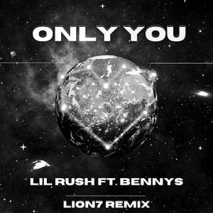 Only You (Remix)