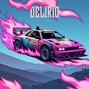 Delirio (feat. Dozker One) (Explicit)