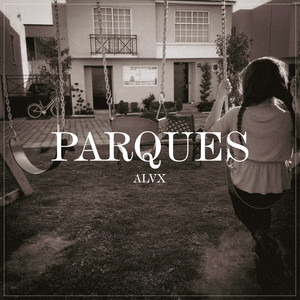 Parques (Explicit)