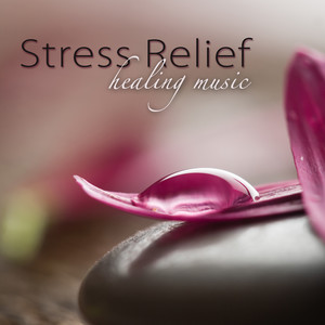 Stress Relief Healing Music – Amazing Peaceful Songs for Deep Relaxation, Restorative Yoga & Sleep