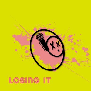 Losing It (Demo)