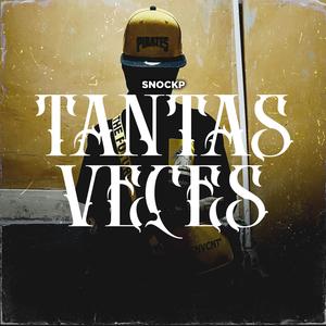 Tantas Veces (Explicit)