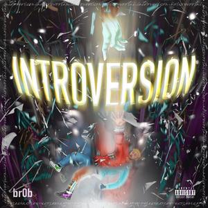 INTROVERSION (Explicit)