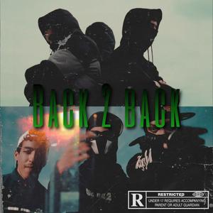 BACK 2 BACK (feat. WALLYRACKZZ)