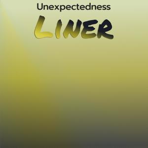 Unexpectedness Liner