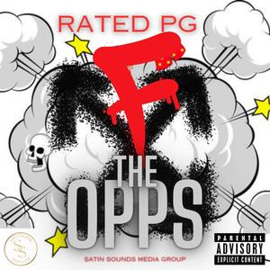 F The Opps (Explicit)