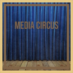 Media Circus