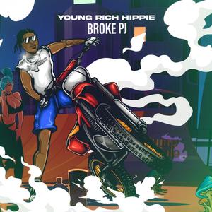 YOUNG RICH HIPPIE (Explicit)