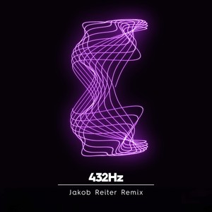 432Hz (Jakob Reiter Remix)