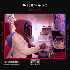 Bello il Momento (Remix|Explicit)
