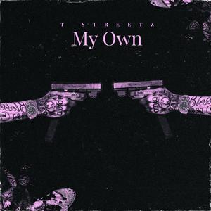 My Own (Explicit)