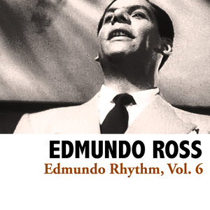 Edmundo Rhythm, Vol. 6