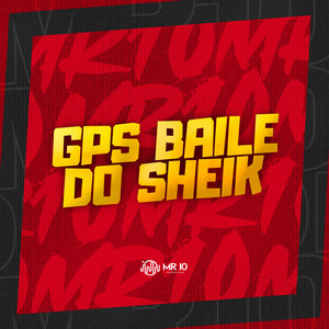 Gps Baile Do Sheik (Explicit)