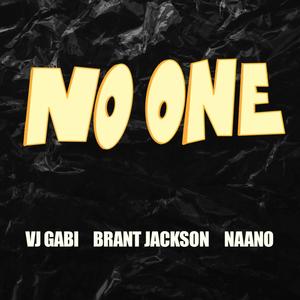 No One (feat. Nevan & Naano) [Explicit]