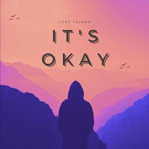 It's Okay (Explicit)