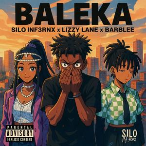 Baleka (Explicit)