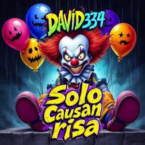 Solo Causan Risa (Explicit)