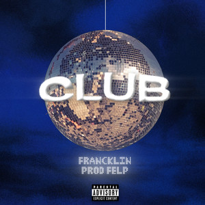 Club (Explicit)