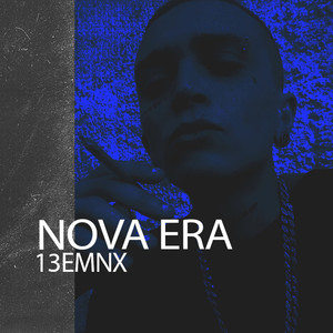 Nova Era (Explicit)